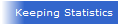 Keeping Statistics